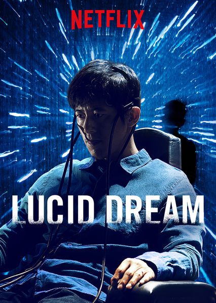 Netflix Originals presents Lucid Dream