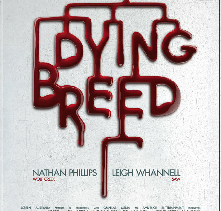 After Dark Horrorfest 2008 presents Dying Breed